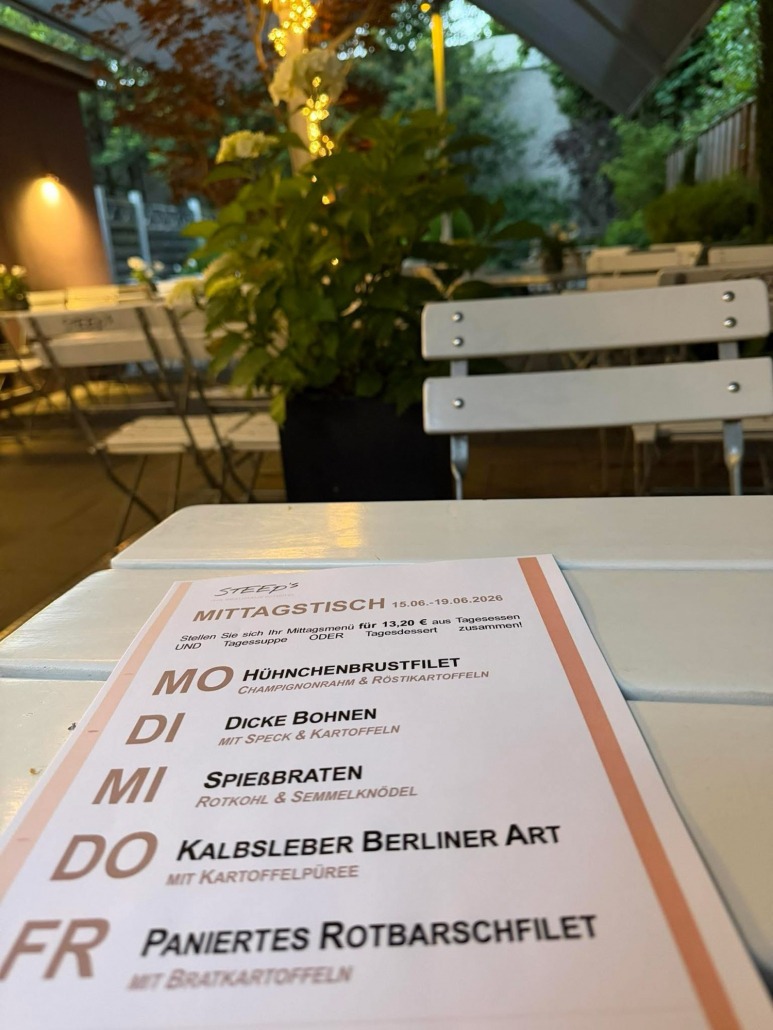 Speisekarte Brauhaus Steeb's Mittagstisch 15.–19. Juni: Hühnchen­brustrilet, Dicke Bohnen, Spieß­braten, Kalbsleber Berliner Art, Rotbarschfilet