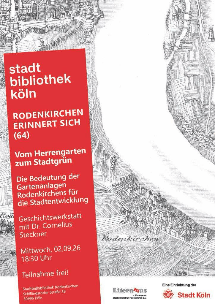 Plakat zur Geschichtswerkstatt über Rodenkirchener Gartenanlagen mit Dr. Cornelius Steckner in der Stadtteilbibliothek