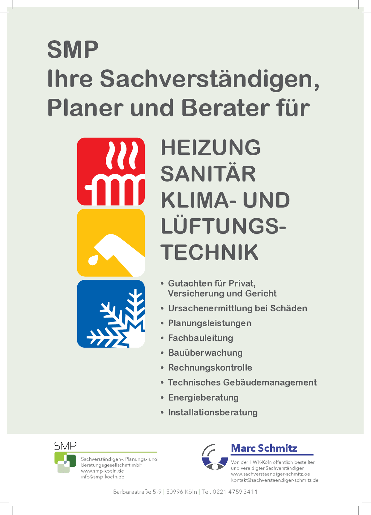 Anzeige Sachverständiger Marc Schmitz und SMP Köln: Heizung, Sanitär, Klima- und Lüftungstechnik