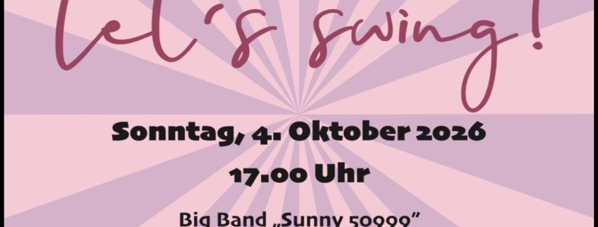 Flyer zum Jazz-Rock-Pop-Konzert der Big Band Sunny 50999 am 4. Oktober 2026 in Rodenkirchen