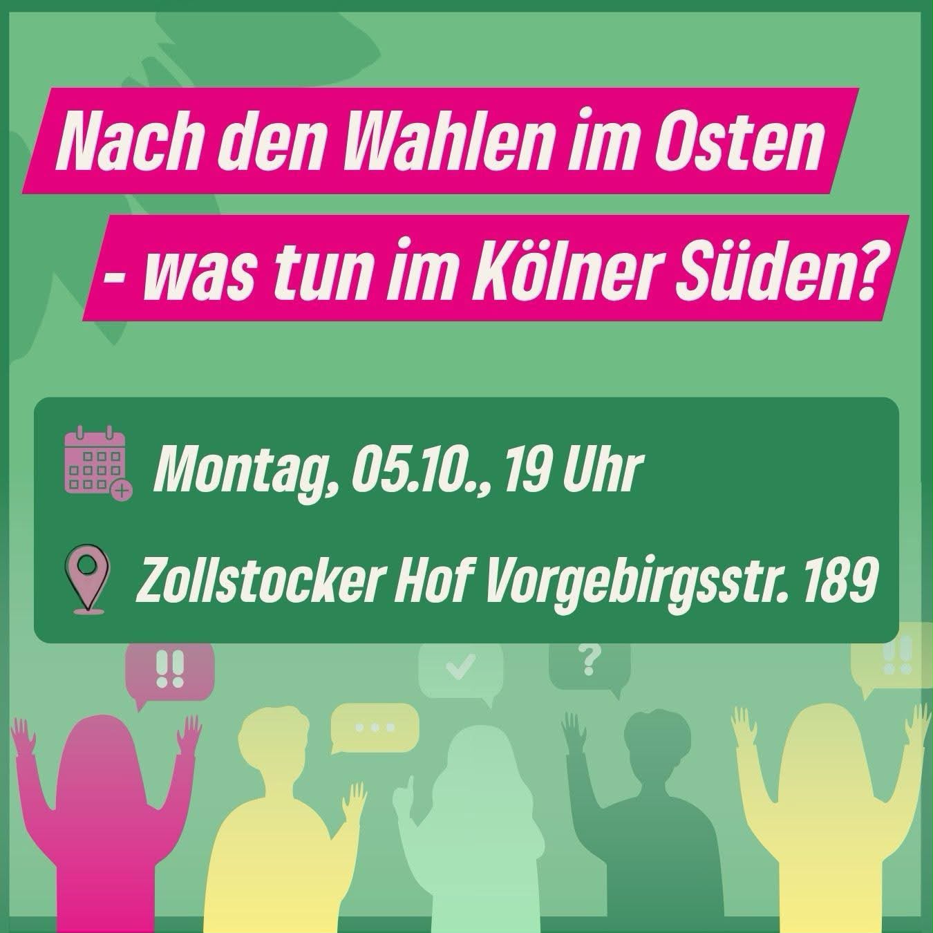 Plakat zur Diskussion Nach den Wahlen im Osten – was tun im Kölner Süden?