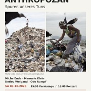 Plakat „Anthropozän – Spuren unseres Tuns“: Ausstellung und Konzert am 3. Oktober 2026 in der Kulturkirche Köln-Rondorf.