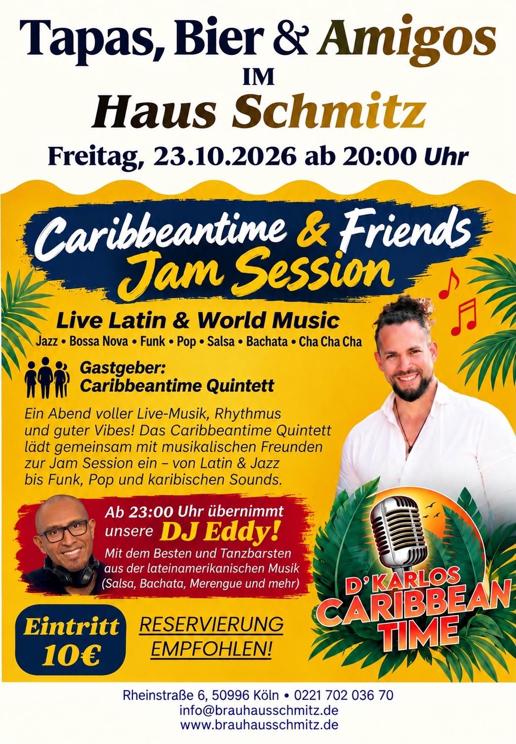 Plakat Caribbeantime & Friends Jam Session mit Live-Latin-Musik im Haus Schmitz Rodenkirchen am 23. Oktober