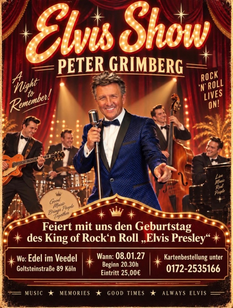Flyer Elvis Show mit Peter Grimberg am 8. Januar 2027 im Edel im Veedel