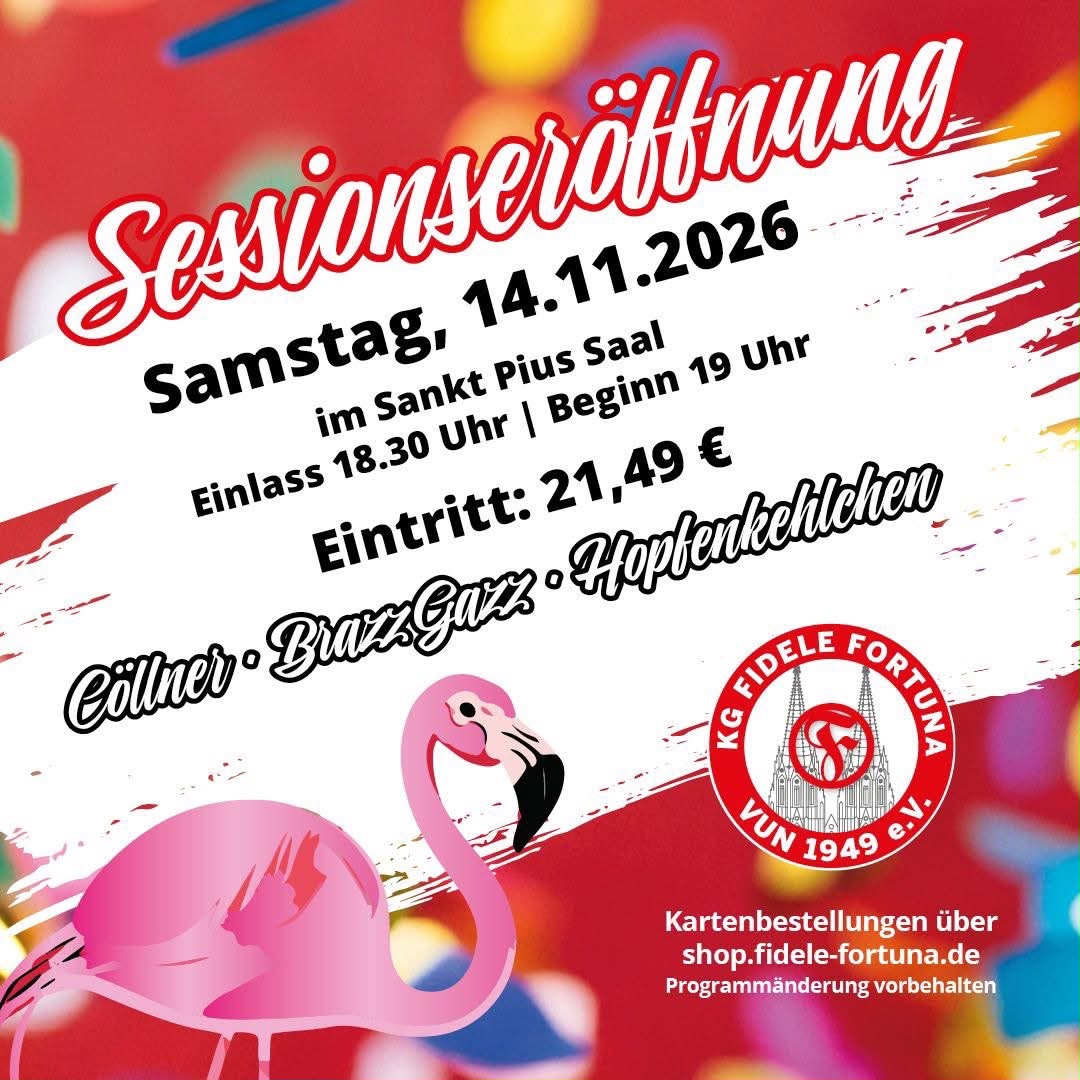 Plakat zur Sessionseröffnung der KG Fidele Fortuna am 14. November 2026 im Sankt Pius Saal in Köln-Zollstock